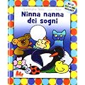 Ninna nanna dei sogni. Con CD Audio