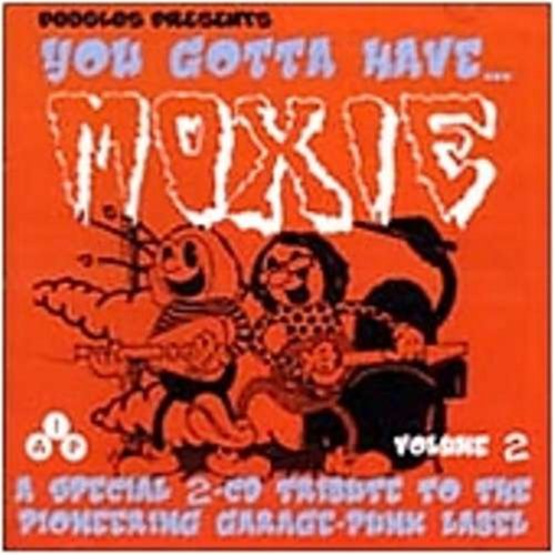 CD-Charts  Search : You Gotta Have Moxie Vol.2
