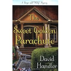 The Sweet Golden Parachute: A Berger and Mitry Mystery