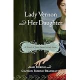 LadyVernonandHerDaughter:ANovelofJaneAusten'sLadySusan