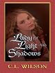 Lady of Light and Shadows