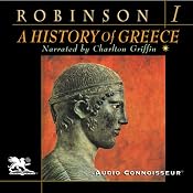 A History of Greece, Volume 1 | [Cyril Robinson]