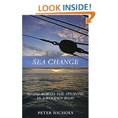 Sea Change: Alone Across the Atlantic in a Wooden Boat