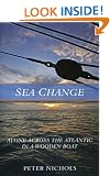Sea Change: Alone Across the Atlantic in a Wooden Boat