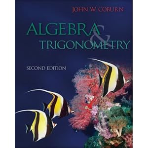 Algebra & Trigonometry  - John Coburn 
