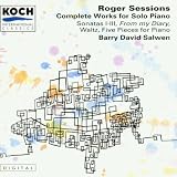 Sessions: Complete Works For Solo Piano - Piano Sonatas Nos. 1-3; From My Diary; Five Pieces; Waltz
