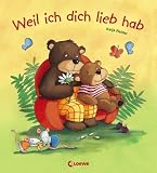 Produkt-Bild: Weil ich dich lieb hab: Sammelband