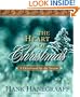 The Heart of Christmas: A Devotional for the Season