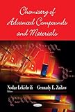 Chemistry of advanced compounds and materials