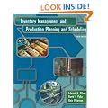 Inventory Management and Production Planning and Scheduling 3rd Ed.