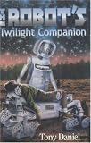 The Robot's Twilight Companion