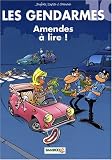 Les Gendarmes, Tome 10 : Amendes � lire !