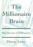 The Millionaire Brain: Real Secrets of Millionaires