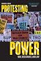 Protesting Power: War, Resistance, and Law (War and Peace Library)