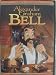 Alexander Graham Bell - Animated Hero Classics by NEST
