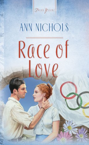 Race Of Love (Truly Yours Digital Editions Book 261)