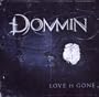 Love Is Gone