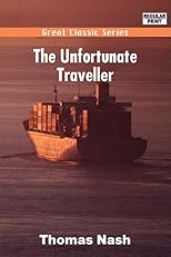 The Unfortunate Traveller