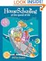 Homeschooling at the Speed of Life: Balancing Home, School, and Family in the Real World