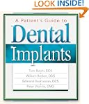 A Patient's Guide to Dental Implants