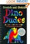 Dino Dudes Scratch And Sketch: An Art Activity Book For Fossil Hunters of All Ages