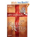 Der Kreuzritter - Aufbruch: Roman