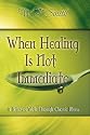 When Healing Is Not Immediate: A Believer's Walk Through Chronic Illness