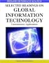 Selected Readings on Global Information Technology: Contemporary Applications (Premier Reference Source)