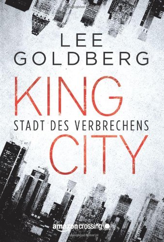 King City: Stadt des Verbrechens (German Edition)
