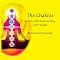 The Chakras: Keys to Self-Understanding and Freedom