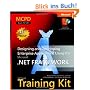 MCPD Self-Paced Training Kit (Exam 70-549): Designing and Developing Enterprise Applications Using the Microsoft  .NET Framework: Designing and ... The.NET Framework (Certification Series)