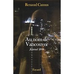 Au nom de Vancouver : Journal 2008