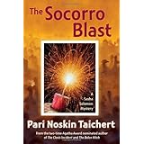 the socorro blast a sasha solomon mystery sasha solomon mysteries