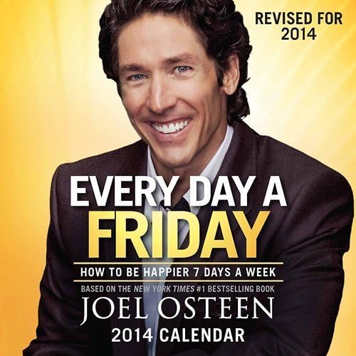 2014 Joel Osteen Every Day A Friday How to be Happier 7 Days a Week Boxed / Desk Calendar