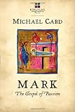 Mark: The Gospel of Passion (Biblical Imagination)