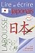 Lire et �crire le japonais