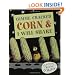 Gimme Cracked Corn and I Will Share