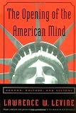 The Opening of the American Mind