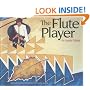 The Flute Player