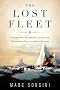 The Lost Fleet: A Yankee Whaler's Struggle Against the Confederate Navy and Arctic Disaster