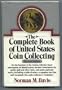 The Complete Book of United States Coin Collecting