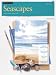 Seascapes in Watercolour (How to Draw & Paint) (How to Draw and Paint Series)