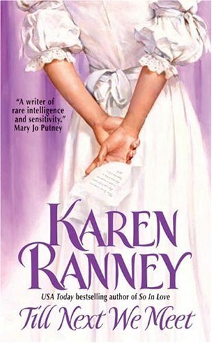 Till Next We Meet by Karen Ranney