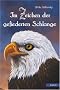 Im Zeichen der gefiederten Schlange. Jugendroman