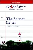 GradeSaver (TM) ClassicNotes The Scarlet Letter: Study Guide