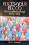 Voices in Your Blood: Discovering Identity Through Family History