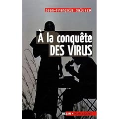 A la conqu�te des virus