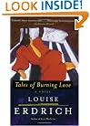 Tales of Burning Love: A Novel
