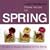 Judith Blacklock's Flower Recipes for Spring: Simple and Stylish Designs for the Home