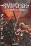 Guin Saga, Tome 3 : La bataille de Nociph�re